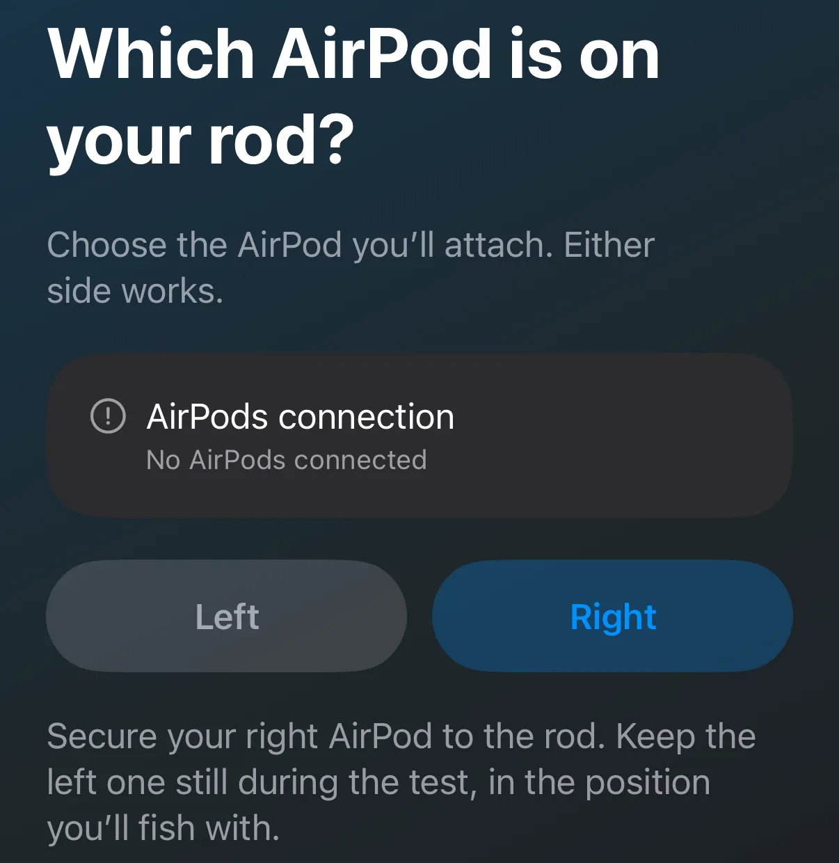 RodPod setup: “Which AirPod is on your rod?” with Left and Right buttons, Right selected.
